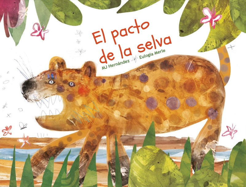 EL PACTO DE LA SELVA