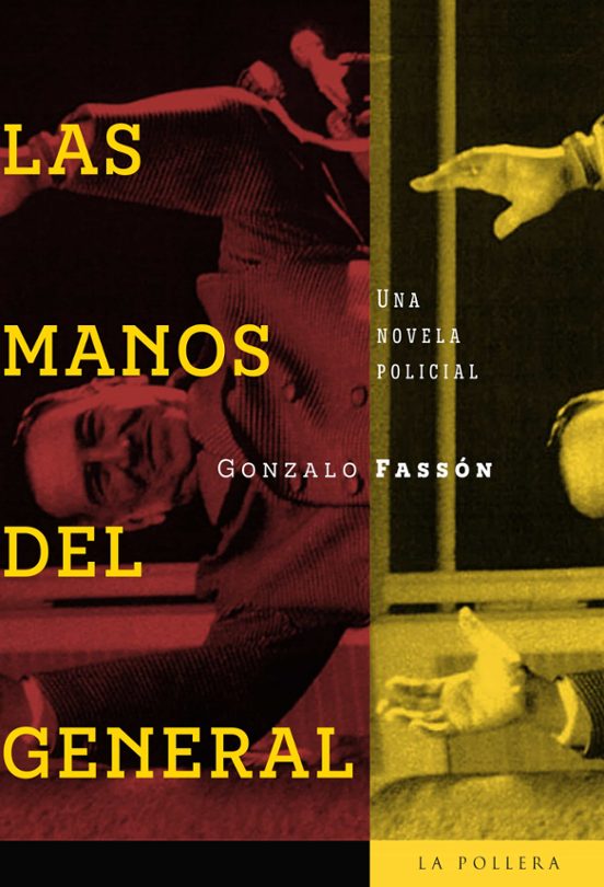 manos del General, Las