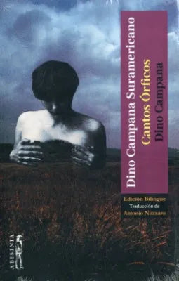 Dino Campana Suramericano Cantos Orficos - Dino Campana