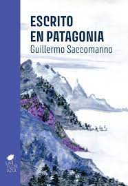 Escrito en Patagonia