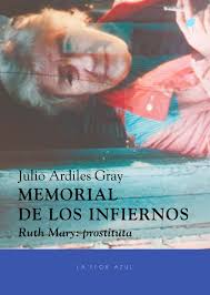 Memorial de los infiernos. Ruth Mary: prostituta