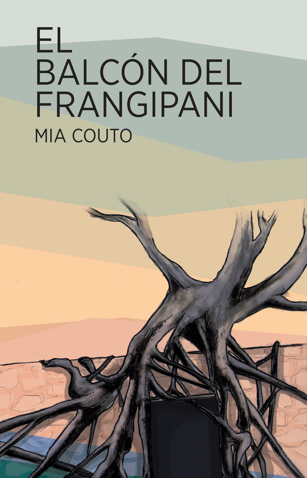 El balcón del frangipani - Mia Couto